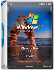 Windows XP Pro SP3 Chrome Box v.19.4 by Zab (x86) (2019) [Rus]